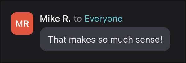 Mike R.: That makes so much sense!