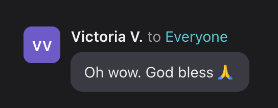 Victoria V.: Oh wow. God bless